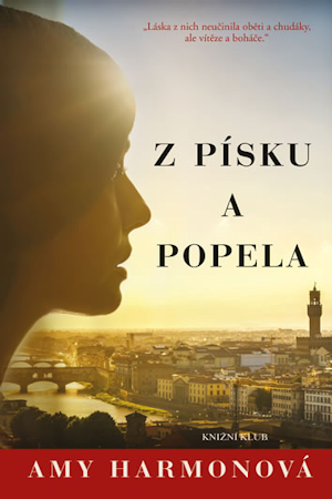 Z písku a popela, Czech edition of From Sand and Ash by Amy Harmon
